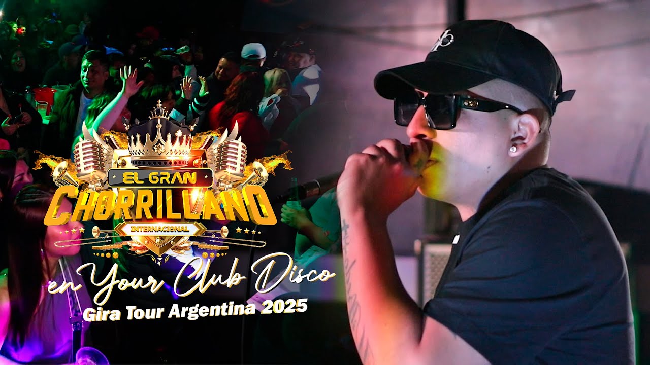 EL GRAN CHORRILLANO INTERNACIONAL - Todos Sus Éxitos | Gira Tour Argentina | Cuchi & Papuchi