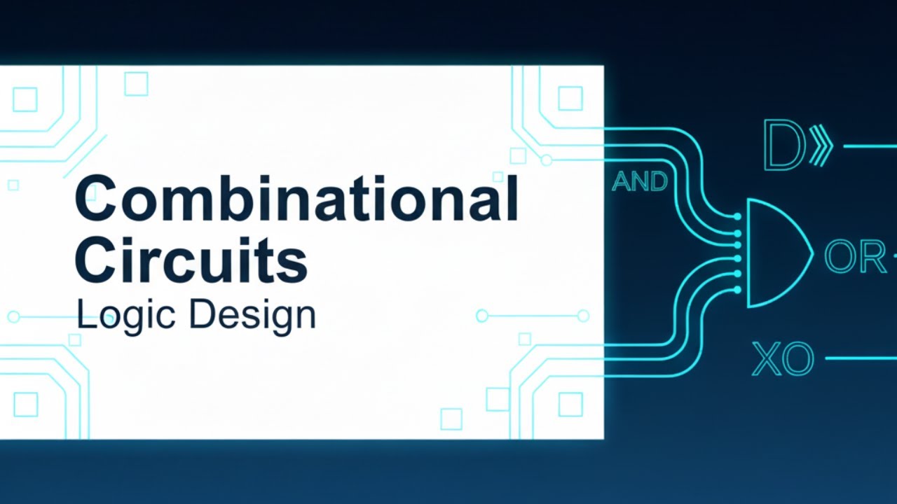Introduction to Combinational Circuits | شرح مختصر لمادة Logic Design part(1)