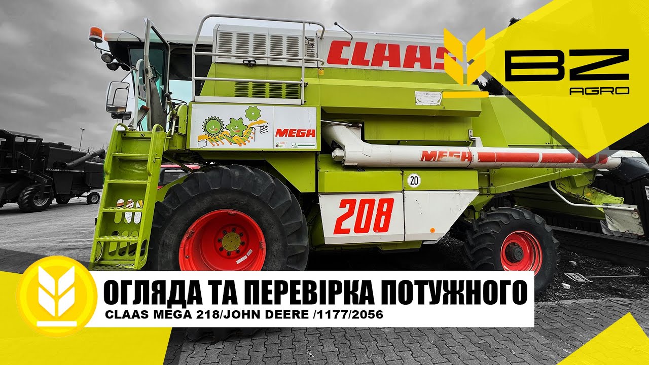 Великий огляд комбанів !CLAAS MEGA 208/108 JOHN DEERE 2056/1177/1170