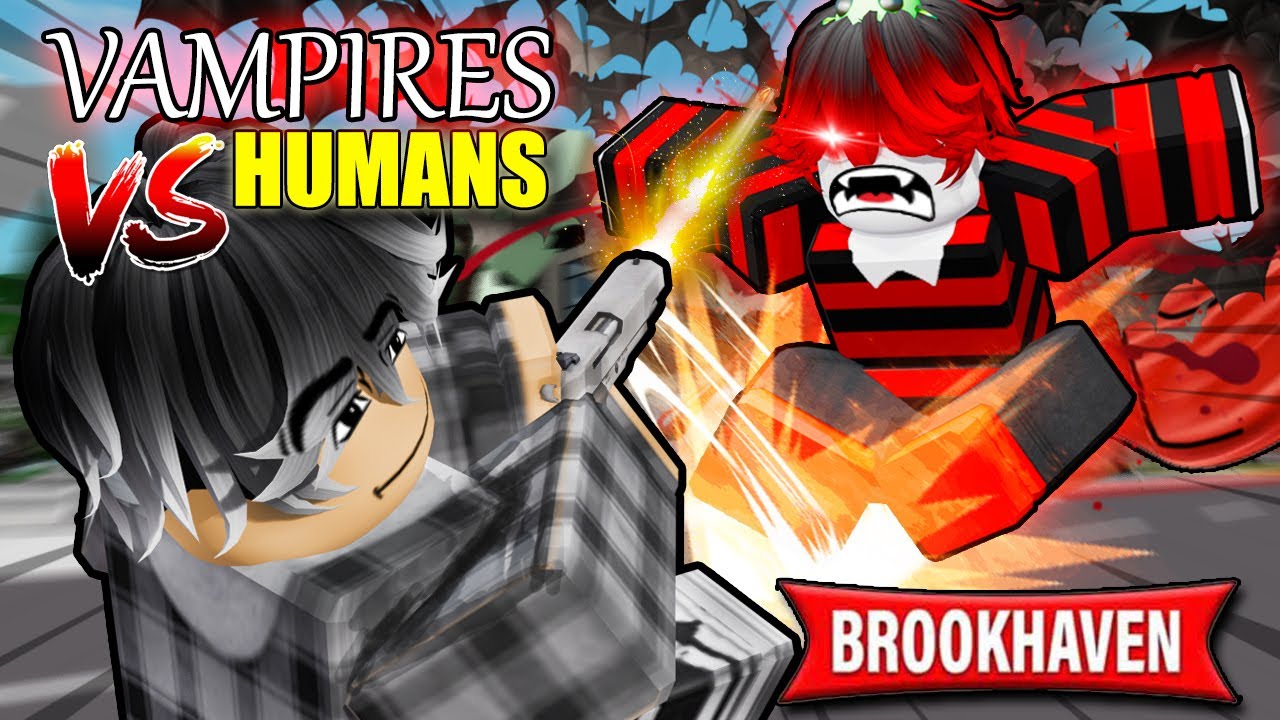 Vampires VS Humans | Brookhaven RP (Roblox)