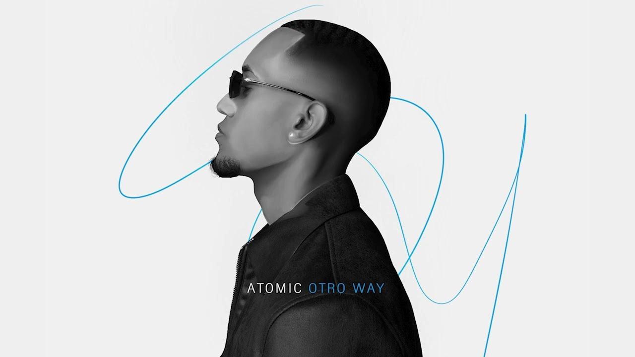 Atomic Otro Way X El Super Nuevo - Sex0