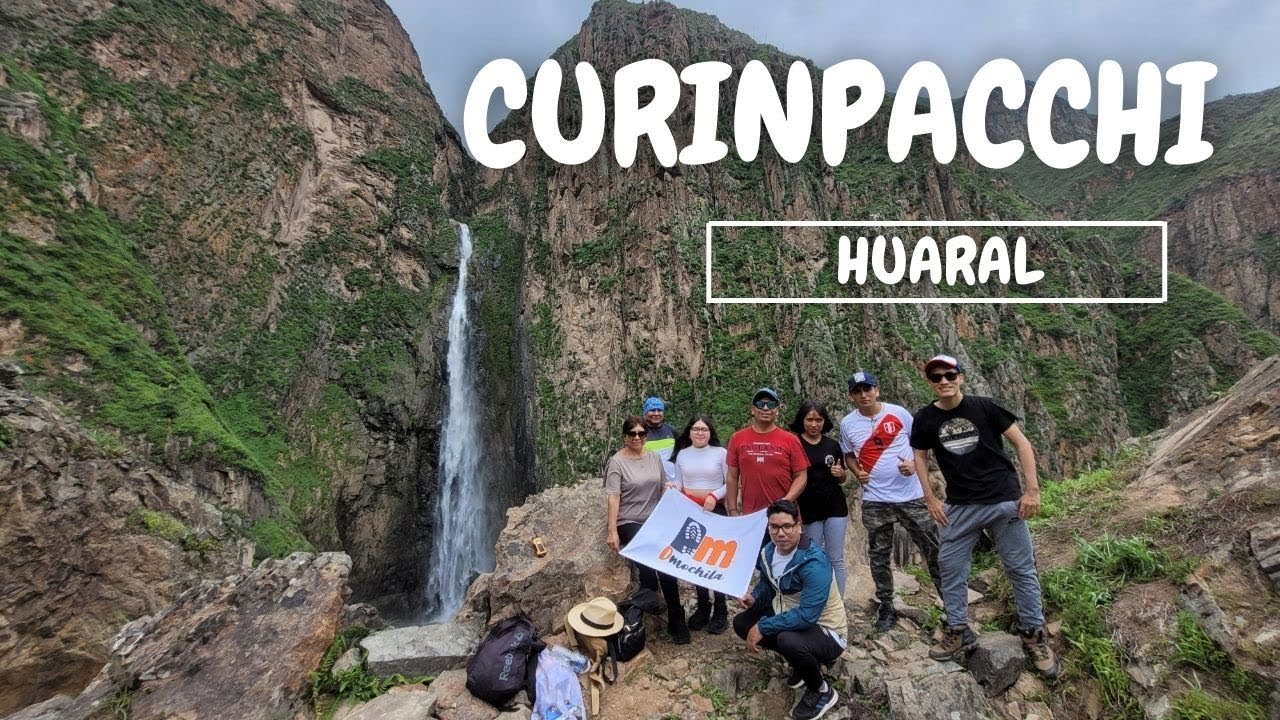 CATARATA CURINPACCHI | HUARAL | LUGARES CERCA A LIMA