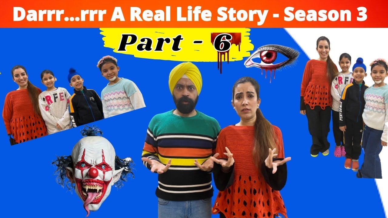 Darrr...rrr A Real Life Story - Season 3 - Part 6 | Ramneek Singh 1313 | RS 1313 VLOGS Masoom Ka Dar