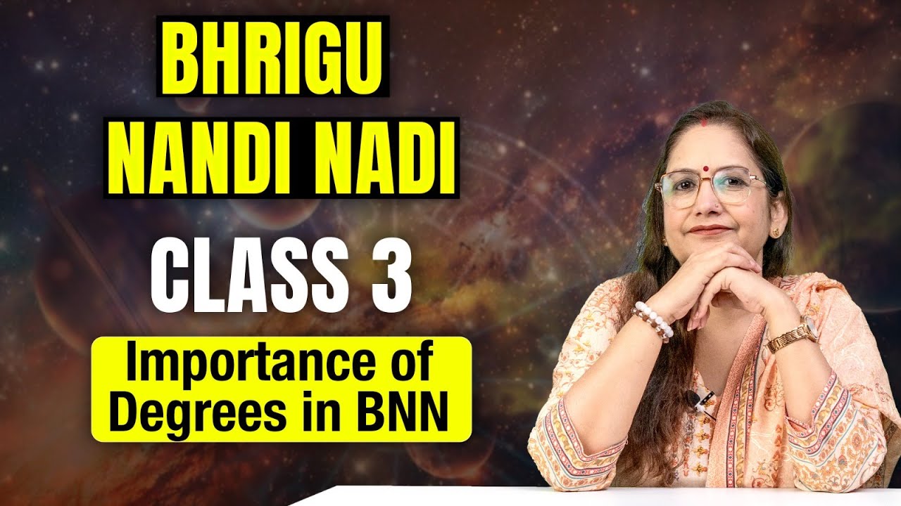 Degree System in BNN | Free Bhrigu Nandi Nadi Course | Astro Rajni Rani