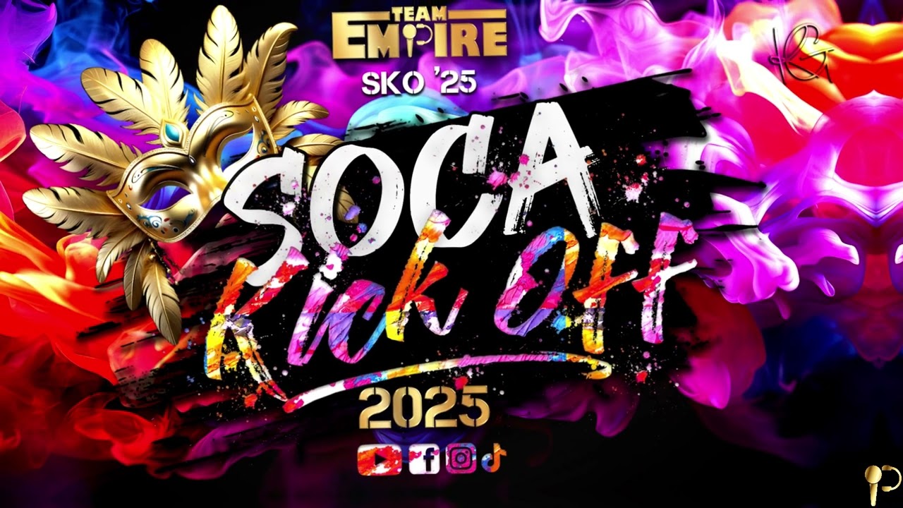 Team Empire S.K.O '25 (Soca Kick Off) | Soca Starter for Carnival 2025