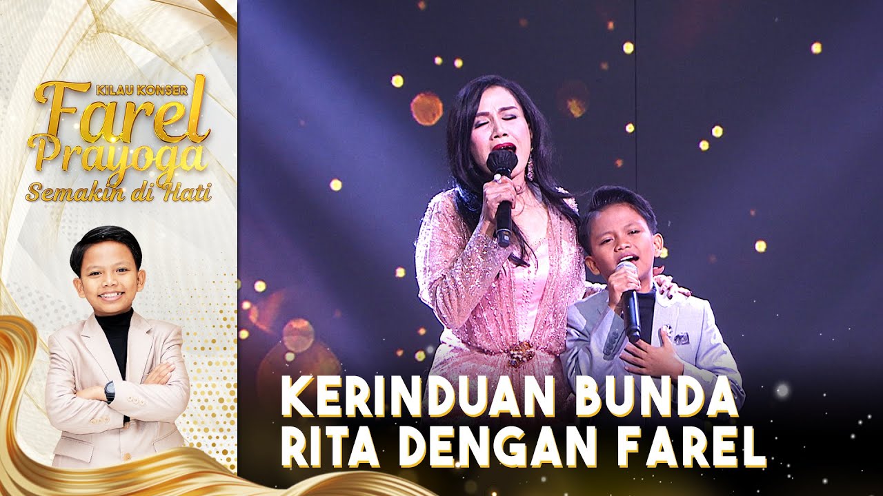 Farel x Rita Sugiarto - Kerinduan | Kilau Konser Farel Prayoga Semakin Hati