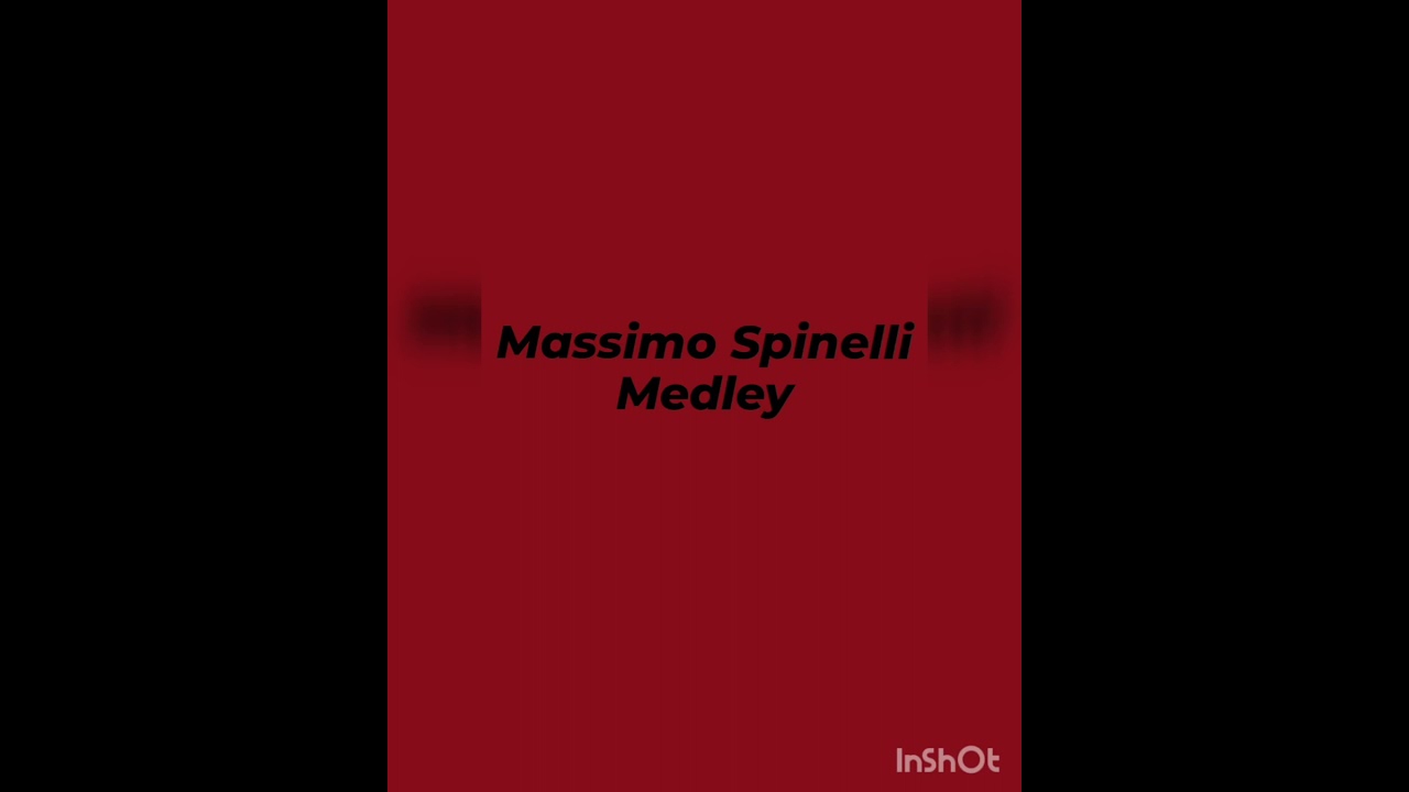 Massimo spinelli-medley.