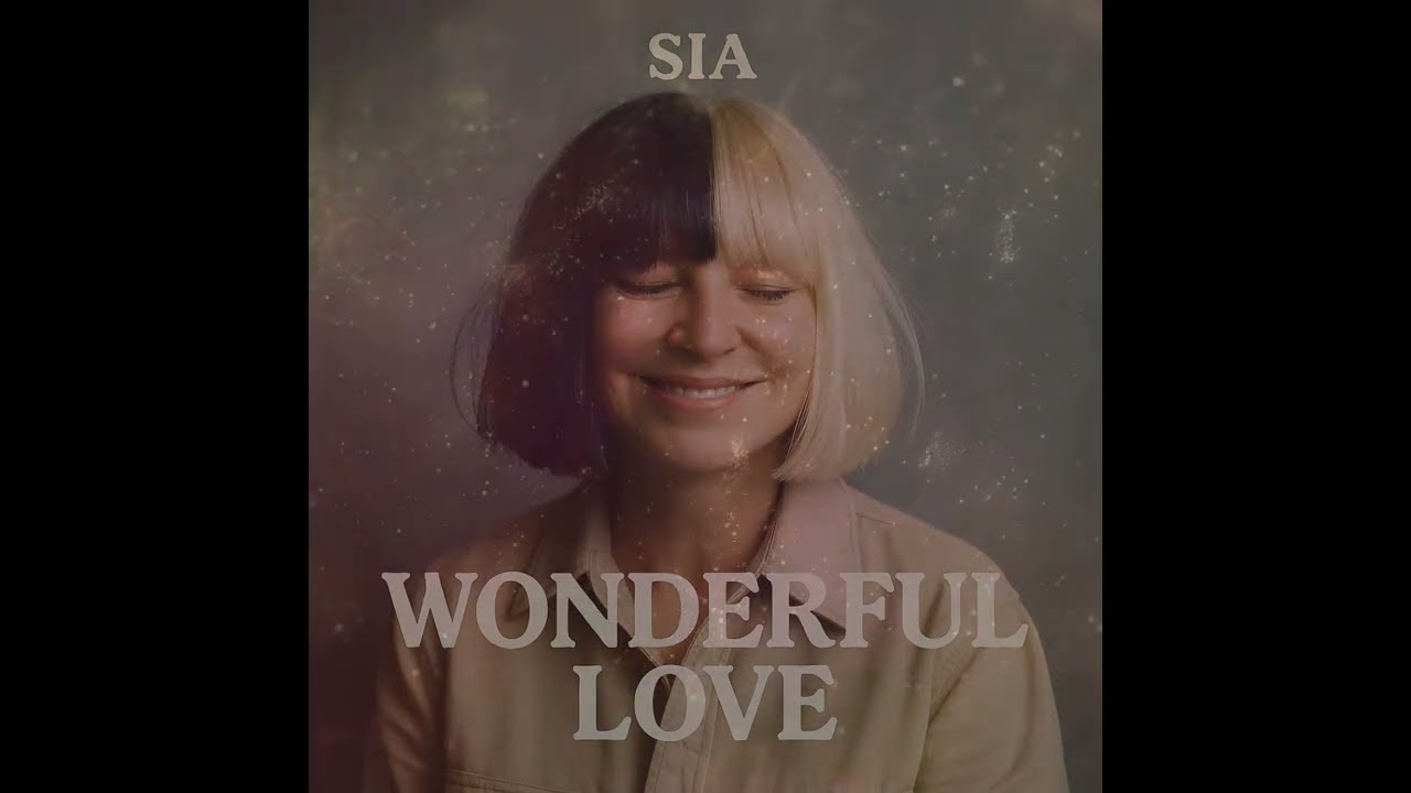 Sia - Wonderful Love (Original AI Single) [2025]