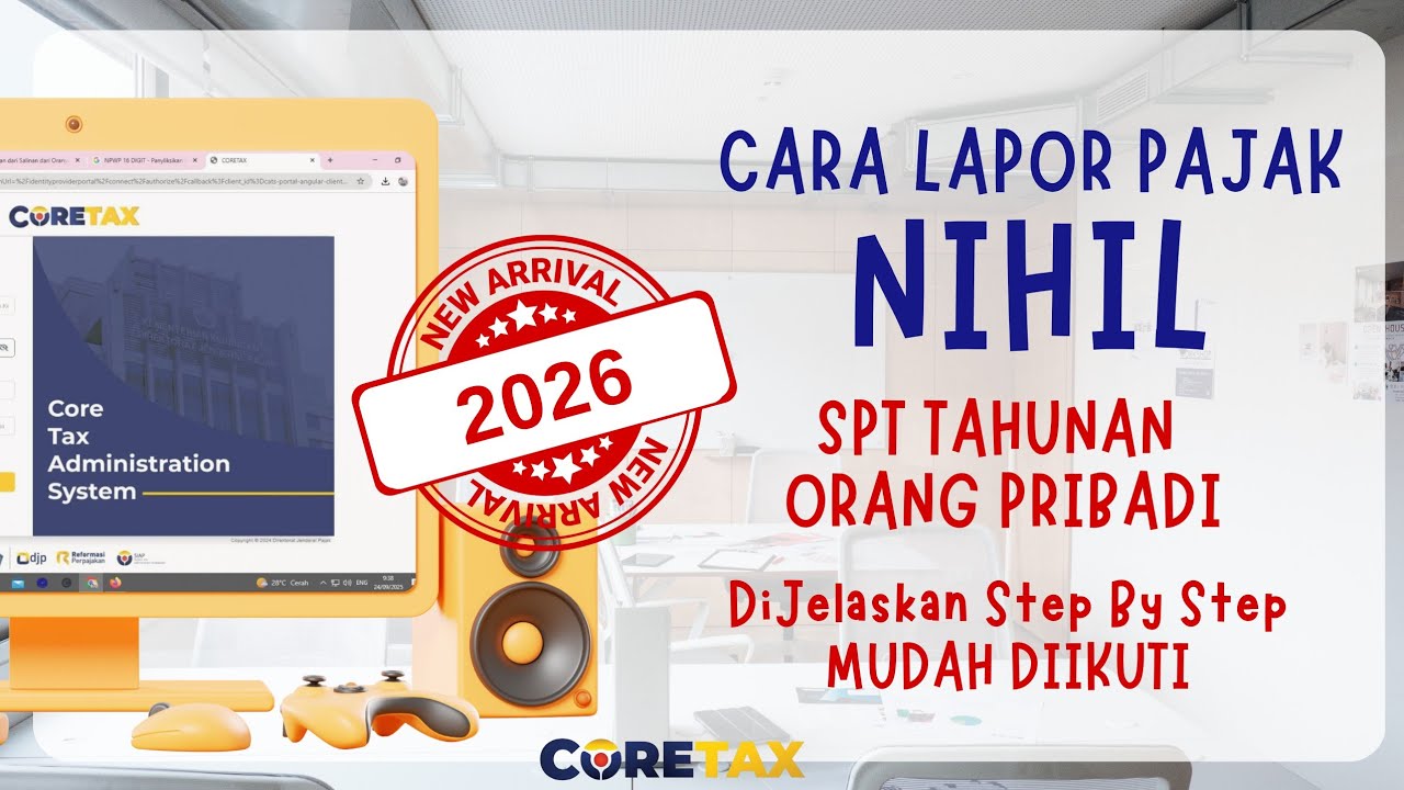 CARA LAPOR PAJAK TAHUNAN ONLINE NIHIL TERBARU | TUTORIAL LAPOR SPT TAHUNAN CORETAX 2026