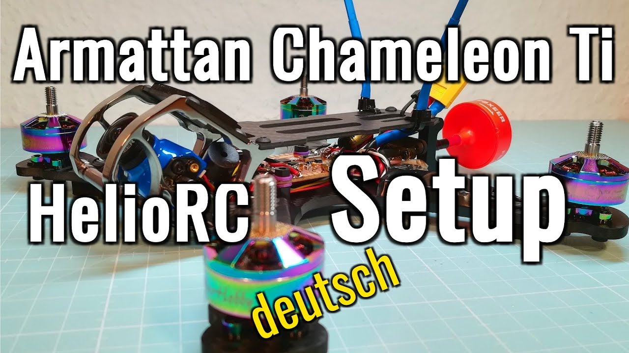 Armattan Chameleon Ti - Helio RC - How To Setup Butterflight - auf deutsch