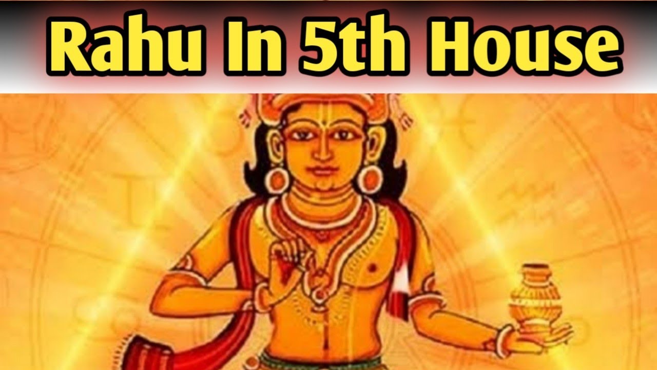 🧿Rahu In 5th House In Your Horoscope🧿 पंचम भाव मे राहु ग्रह का फल 🍀#rahu #astrology #5thhouse