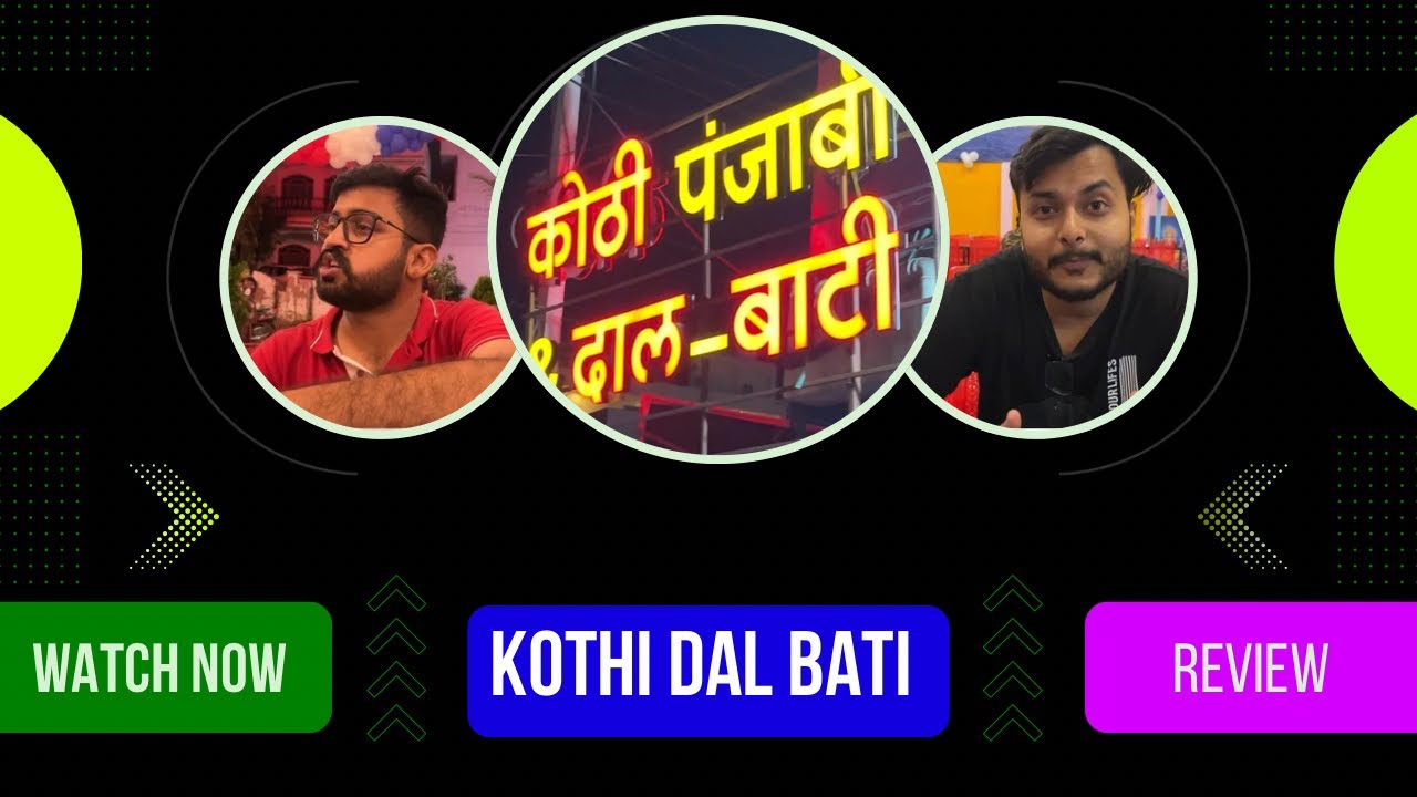 🔥🔥Kothi Dal Bati Review | location📍udaipur 