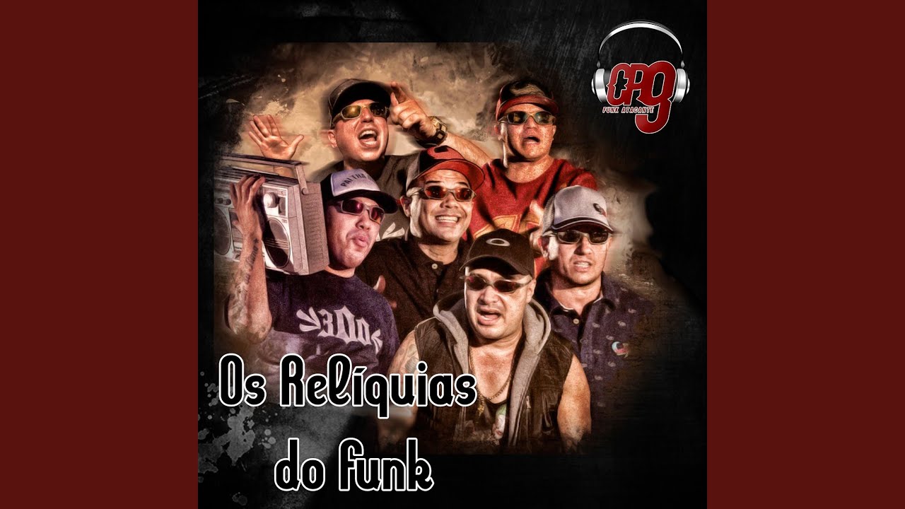 Os Relíquias do Funk