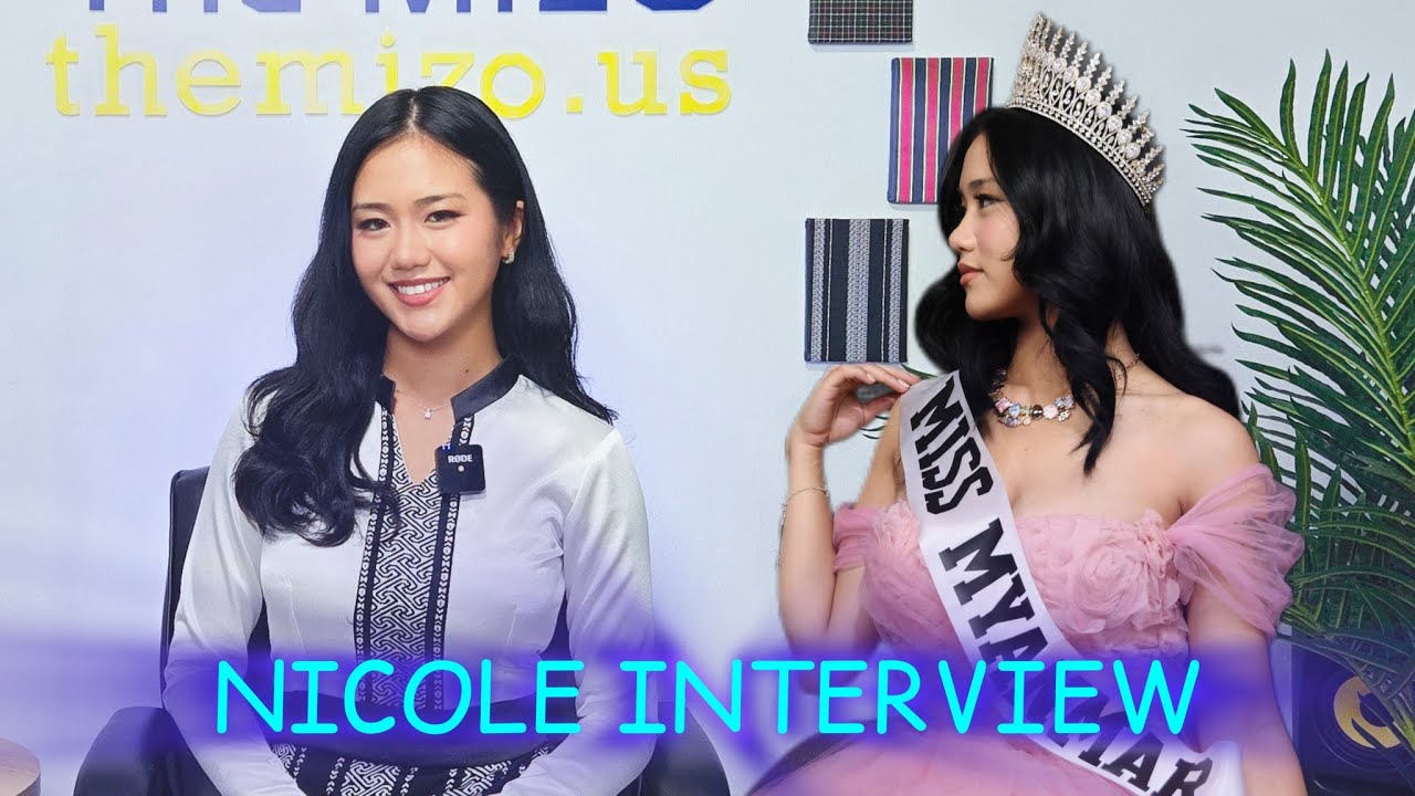 Nicole Malsawmsangi | BACI Miss Myanmar (USA) | Interview