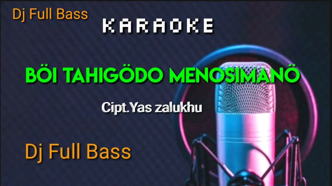 KARAOKE||HESONDA'UGO TUHO DODO|Boi tahigodo meno simano _YORAND MUSIC 84