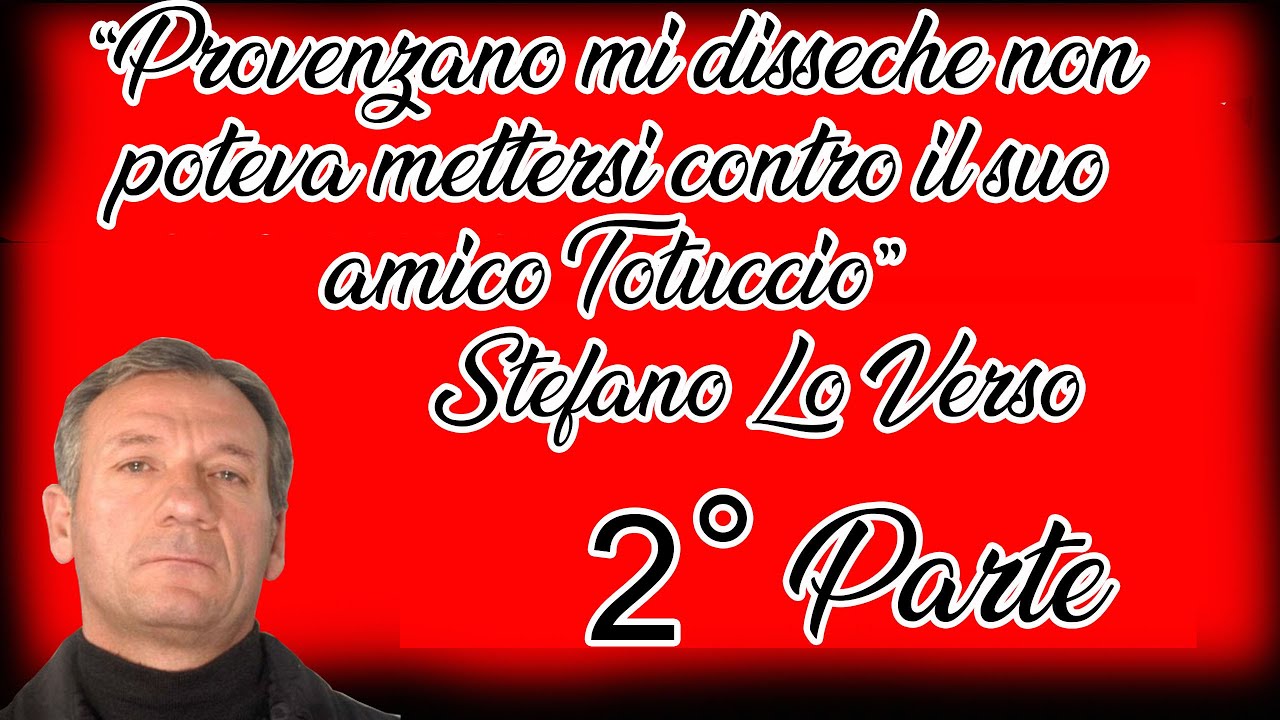31) Non potevo mettermi contro Riina Stefano Lo Verso 2° Parte trattativa Stato Mafia 10 aprile 2014