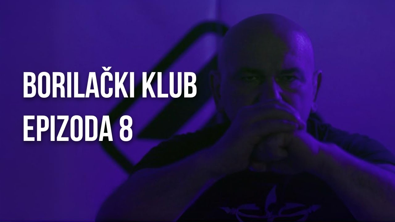 Borilački Klub - Serijal posvećen izučavanju sportskog borenja i samoodbrane - epizoda 8