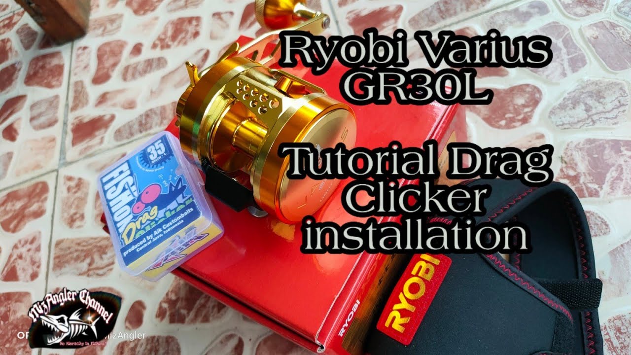 Ryobi Varius GR30 ( Drag clicker installation)