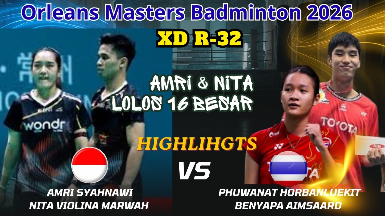 SYAHNAWI/MARWAH (INA) vs HORBANLUEKIT/AIMSAARD (THA) | XD R-32 Orleans Masters 2026