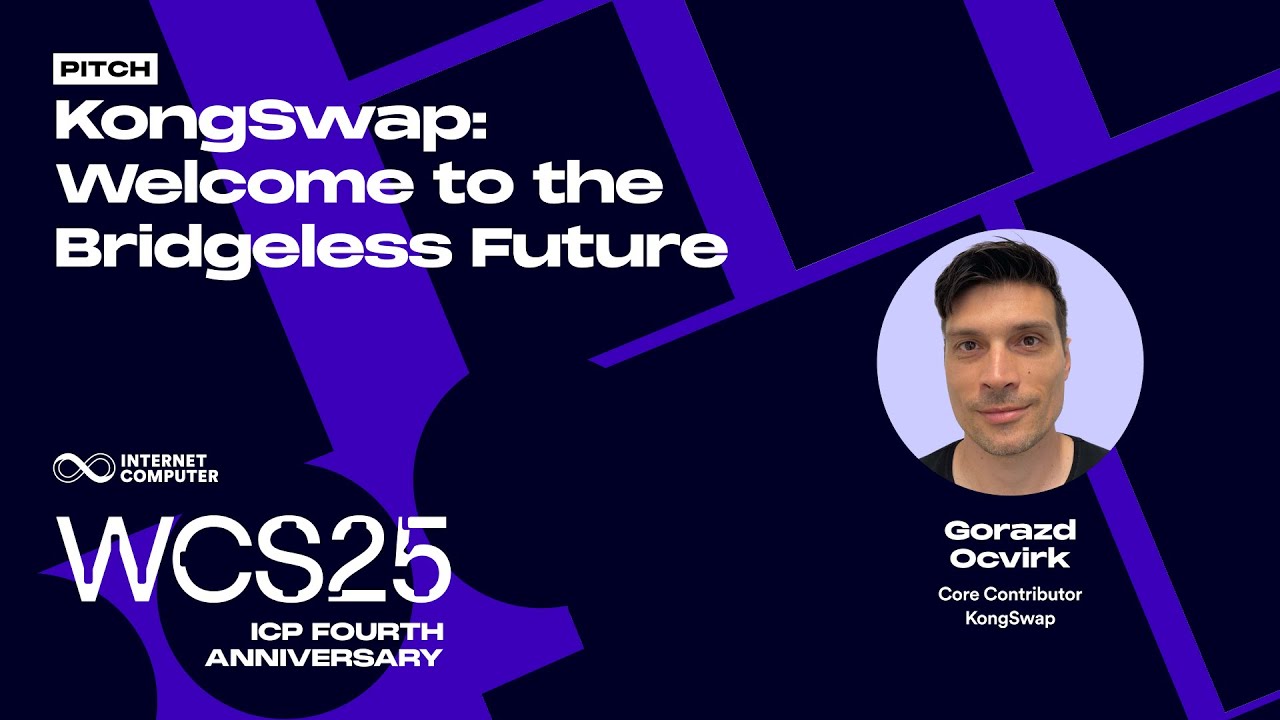 KongSwap: The Future of Cross-Chain DeFi Without Bridges | Gorazd Ocvirk at WCS25