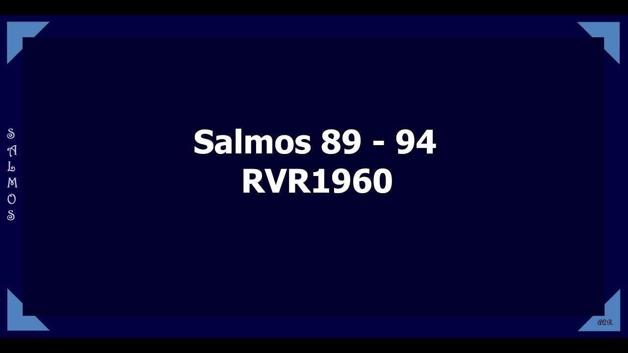 La Biblia hablada/ Salmos 89 - 94