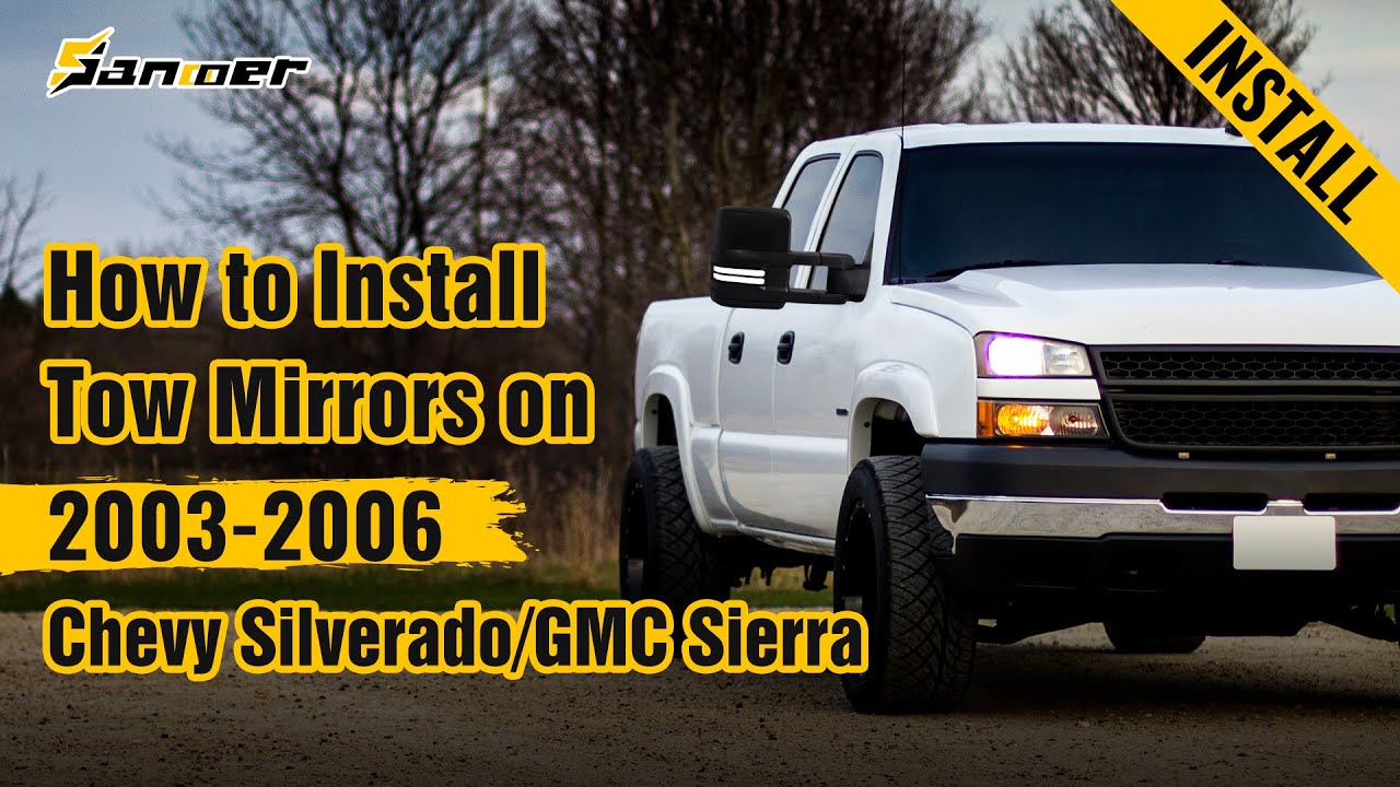 How to Install Tow Mirrors on 2003-2006 Chevy Silverado/GMC | Sanooer Autoparts