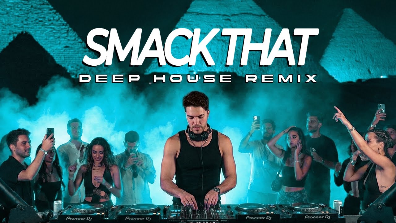 Akon, Eminem  - Smack That (Deep House Remix)