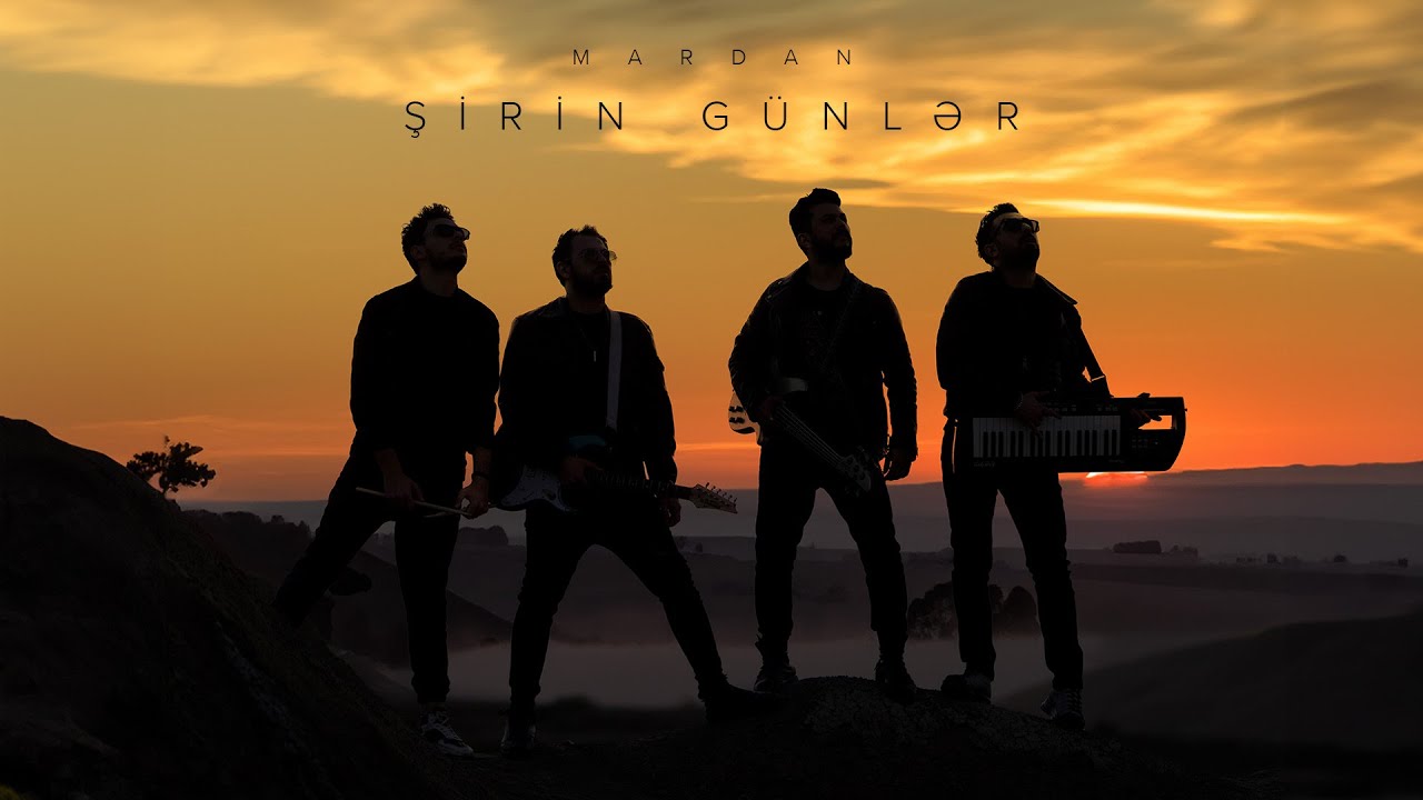 MARDAN &mdash; Şirin G&uuml;nlər (Rəsmi Musiqi Videosu)