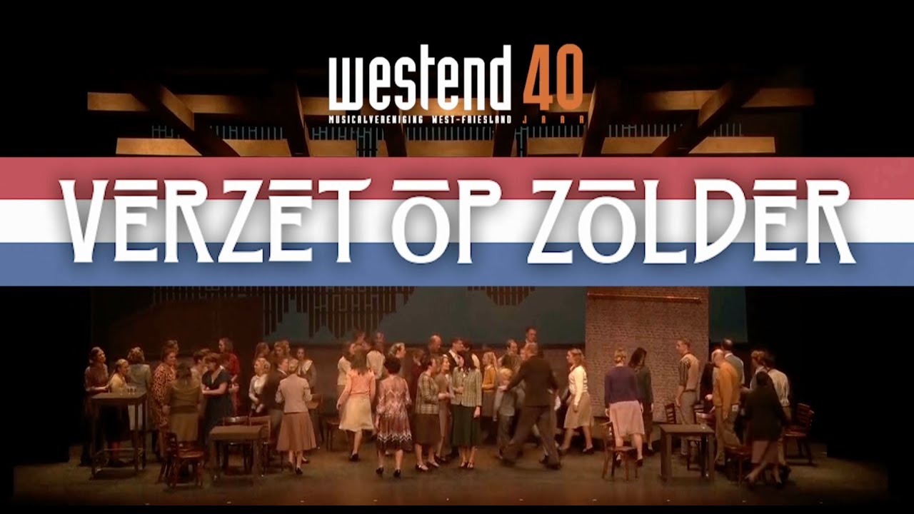 Westend - Verzet op Zolder Compilatie