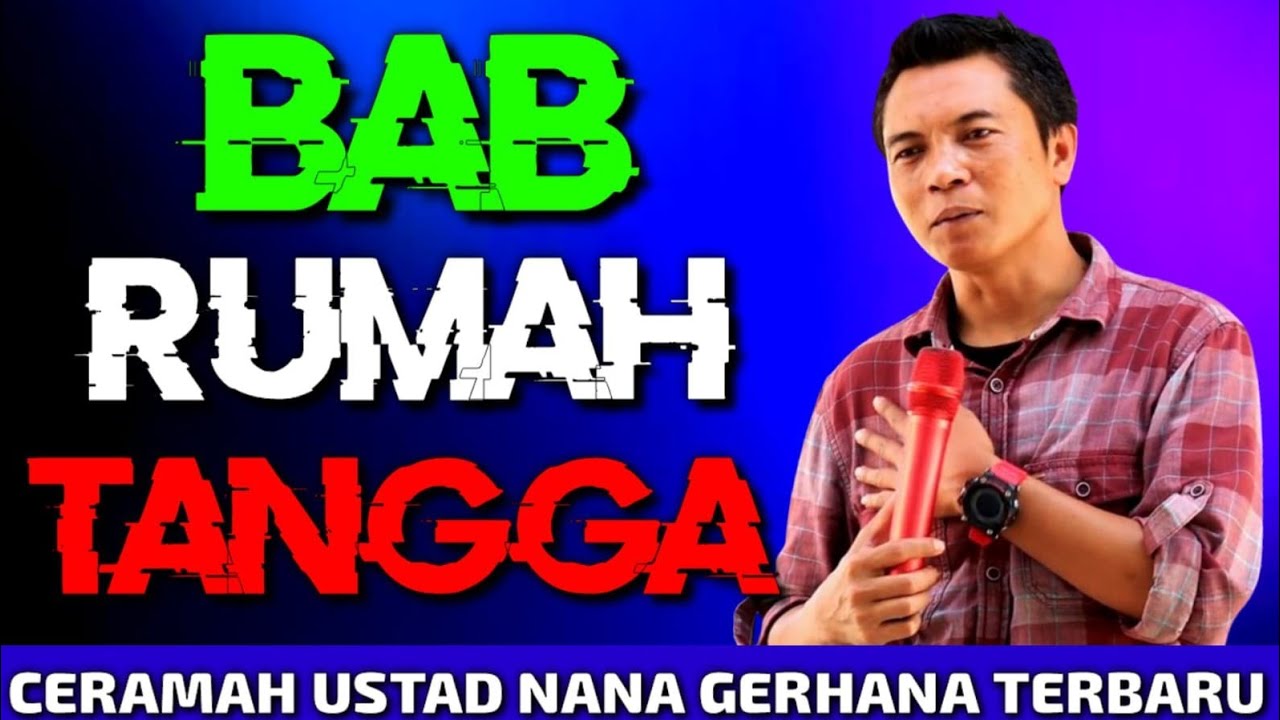 USTAD NANA GERHANA TERBARU DI CILEUNYI