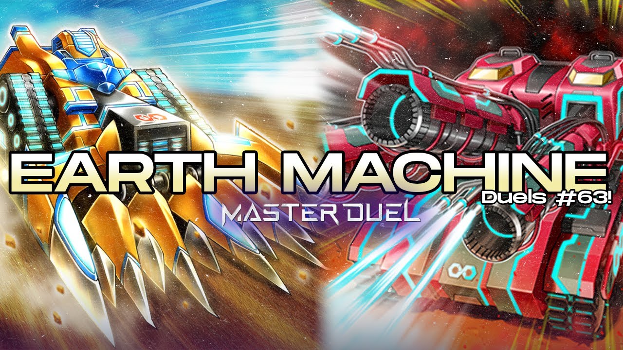 Earth Machine Duels #63 | Yugioh Master Duel