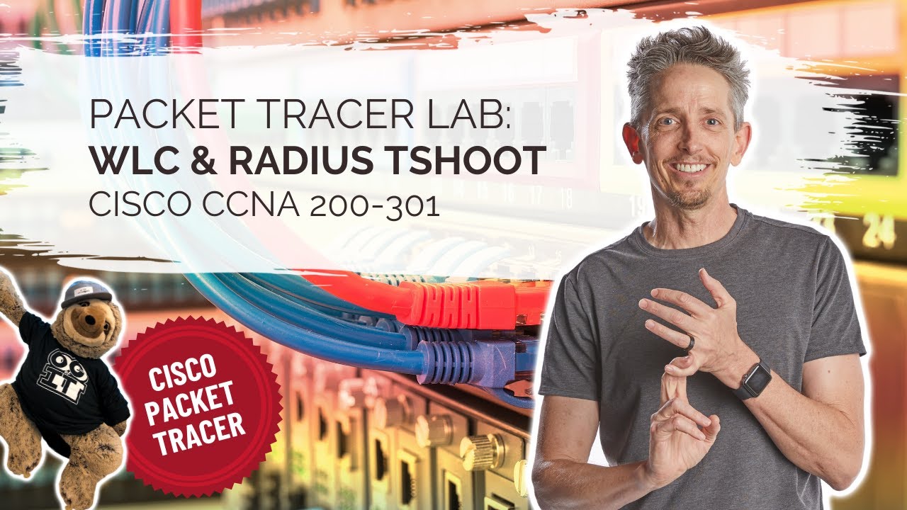 Учебное пособие по WLC и RADIUS и бесплатная лабораторная работа по PT | Cisco CCNA 200-301