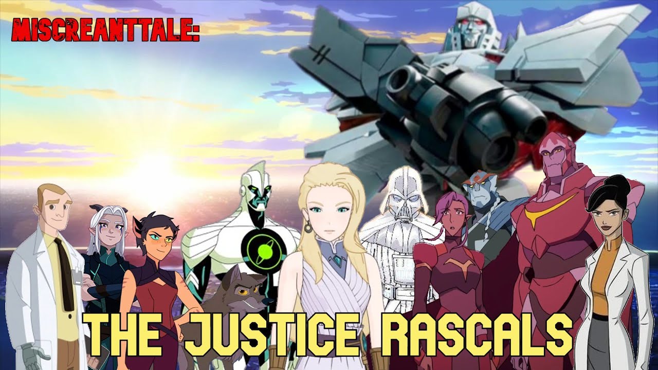 MiscreantTale: The Justice Rascals