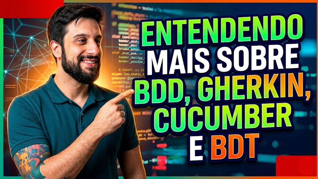 FALANDO SOBRE BDD X GHERKIN X CUCUMBER X BDT