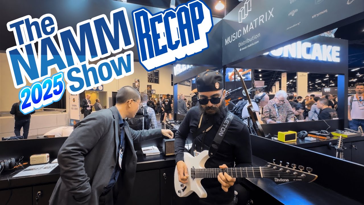Выставка NAMM Show 2025 [Краткий обзор]