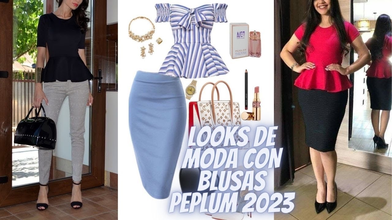 OPCIONES DE LOOKS CON BLUSAS PEPLUM MODA VERANO 2023🔅LOOK OPTIONS WITH PEPLUM BLOUSES FASHION SUMMER