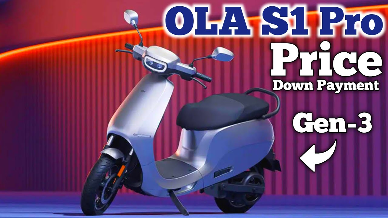 OLA S1 Pro Price Down Payment |💰| OLA Gen 3 Price 2025