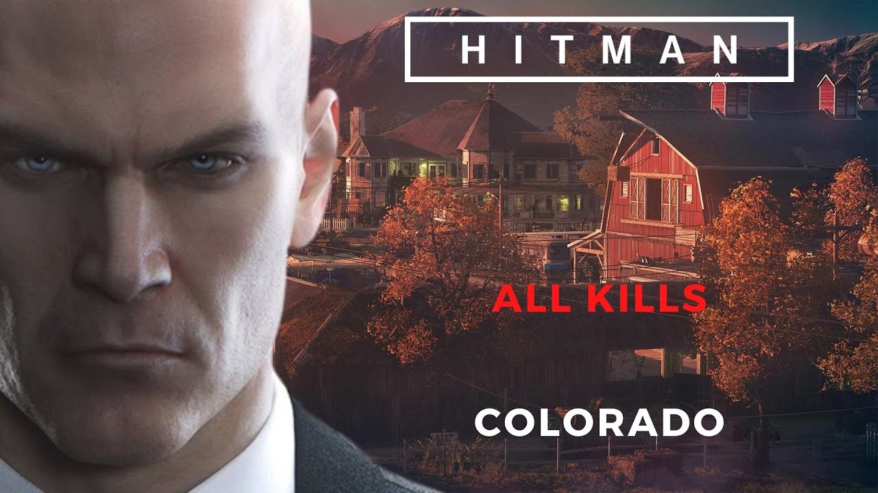 HITMAN (2016) - COLORADO - PALADINI DELLA LIBERTA - ALL KILLS | Gameplay/Walkthrough