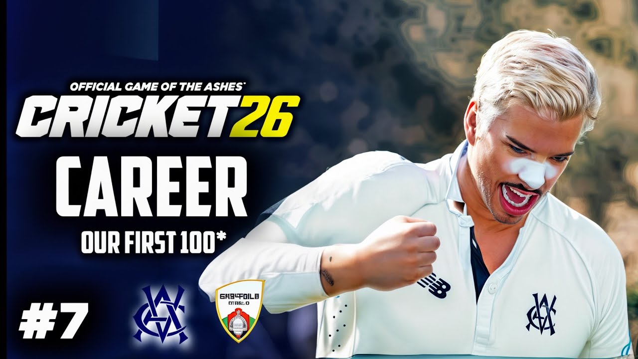 НАШИ ПЕРВЫЕ 100 - ПОЛНАЯ ИГРА - РЕЖИМ КАРЬЕРЫ В CRICKET 26 #7