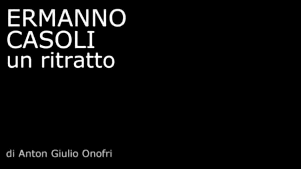 ERMANNO CASOLI. Un ritratto