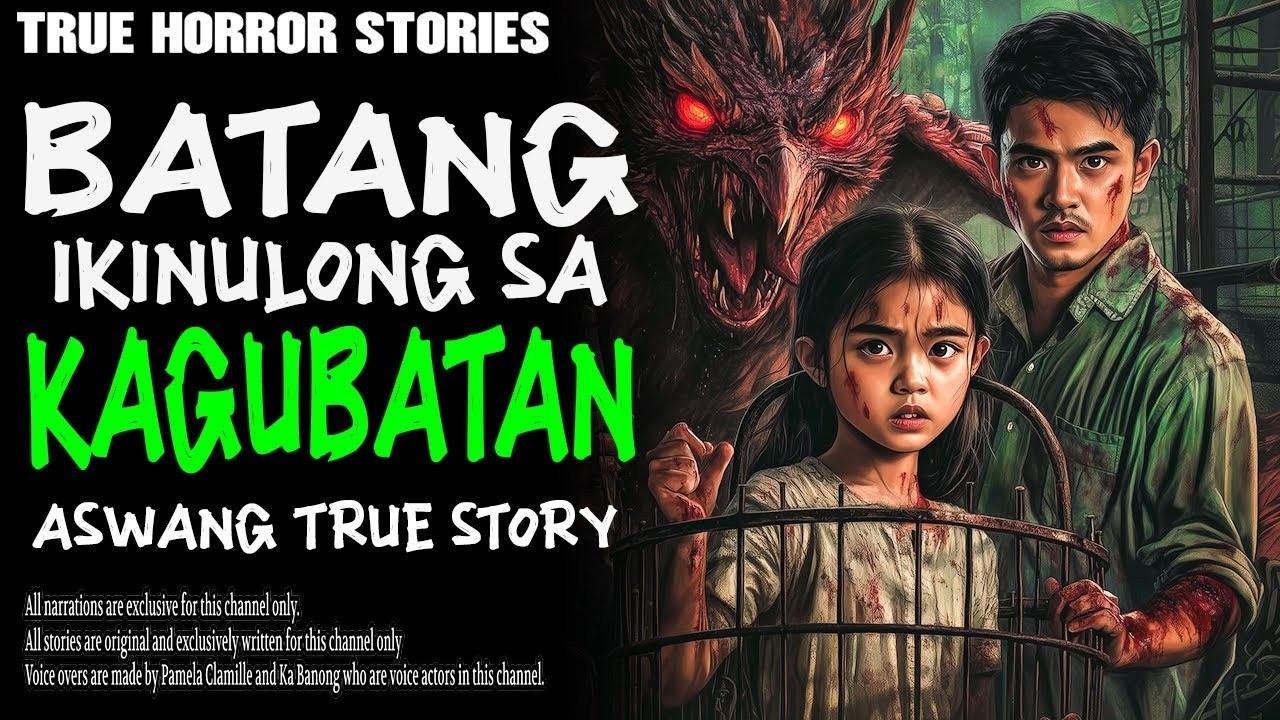 BATANG IKINULONG SA KAGUBATAN   Kwentong Aswang   True Story