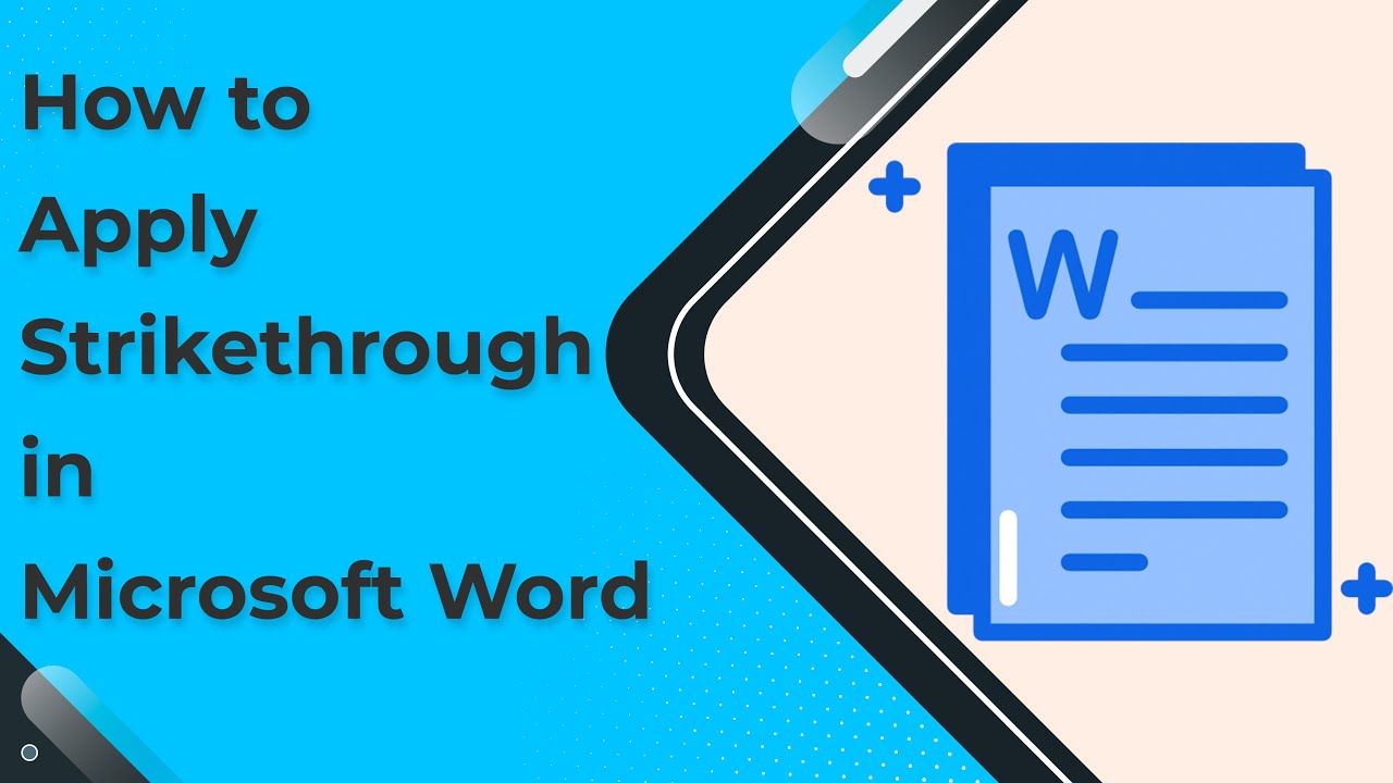How to apply Strikethrough in Microsoft Word