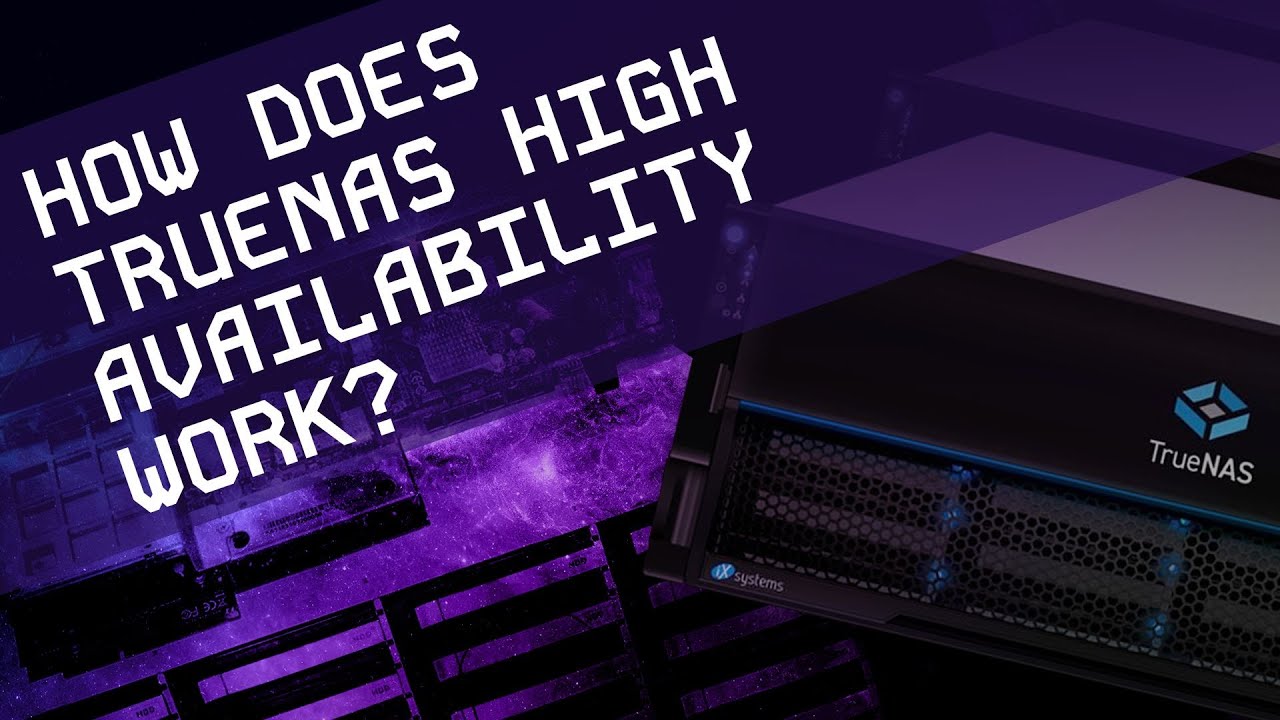 How Does TrueNAS High Availability Work?