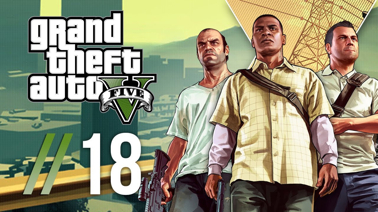 Grand Theft Auto 5 // 18 - Burn it down! // Let's Play GTA 5 [Xbox360/HD]