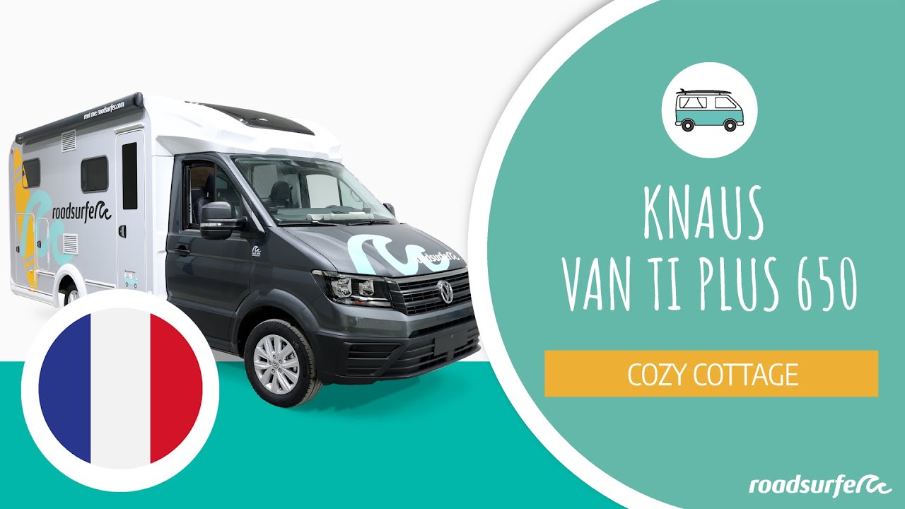 Knaus Van Ti Plus Vidéo explicative - roadsurfer Cozy Cottage