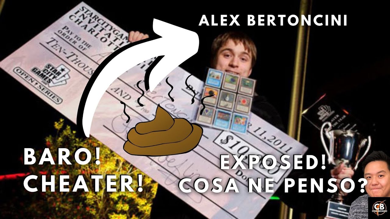 Cosa ne Penso dei BARI e di ALEX BERTONCINI il Cheater più famoso di Magic The Gathering MTG CHEAT[]