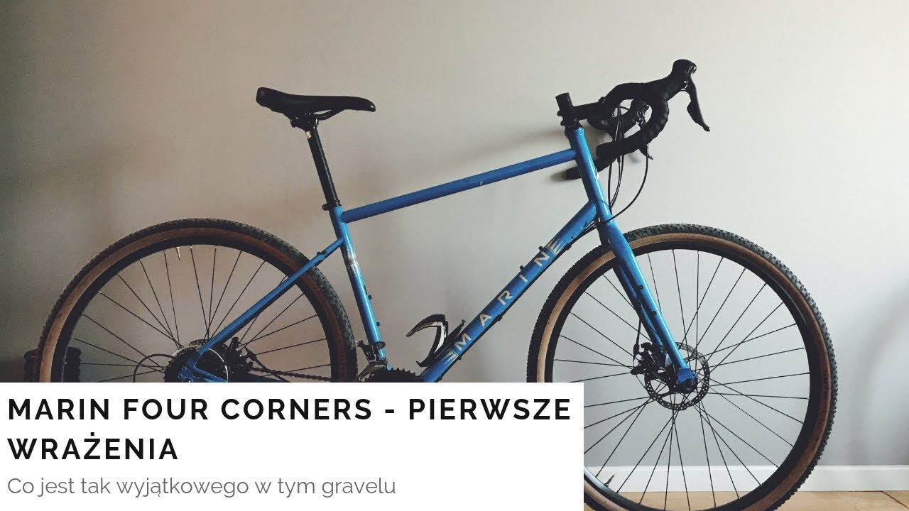 Marin Four Corners - pierwsze wrażenia. Co jest tak wyjątkowego w tym gravelu?