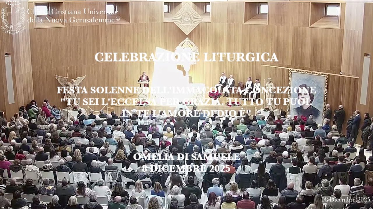 08/12/25 Festa dell’Immacolata: “Tu sei l’Eccelsa per grazia. Tutto Tu puoi. In Te l’Amore di Dio è”