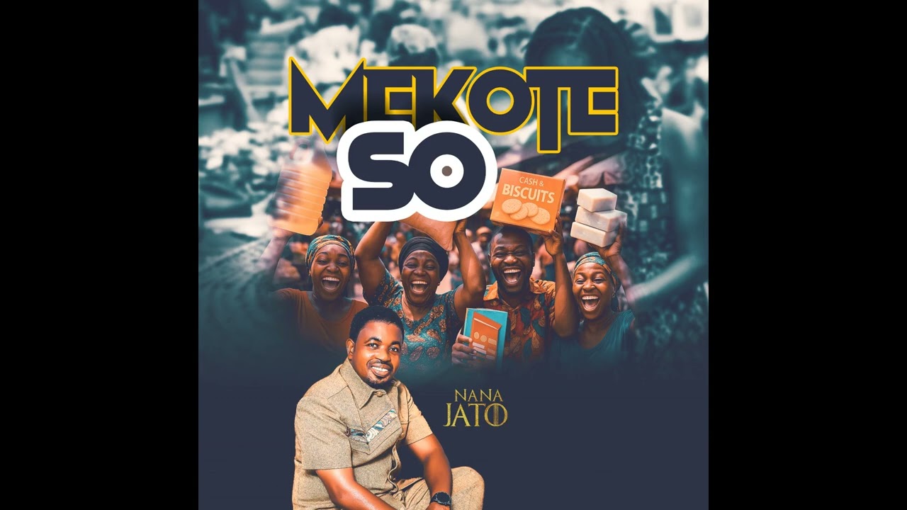Mekote So - Nana Jato