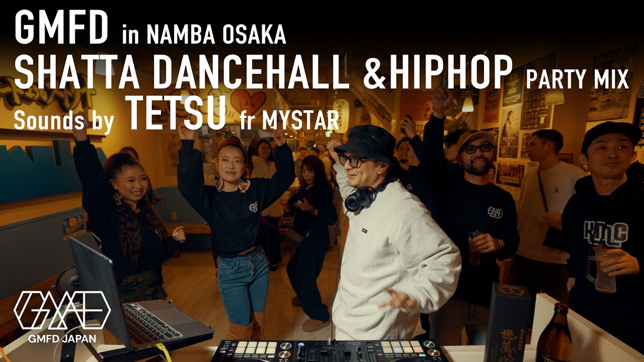 GMFD | SHATTA DANCEHALL & HIP HOP PARTY MIX | Sounds by  TETSU fr MYSTAR